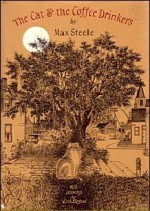 The Cat and the Coffee Drinkers - Max Steele, Erik Blegvad