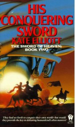 His Conquering Sword - Kate Elliott