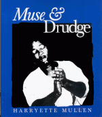 Muse & Drudge - Harryette Mullen