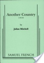 Another country: A drama - Julian Mitchell