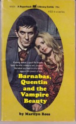 Barnabas, Quentin and the Vampire Beauty - Marilyn Ross