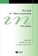 Social Movements in Health - Phil Brown