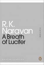 A Breath Of Lucifer (Penguin Mini Modern Classics) - R.K. Narayan