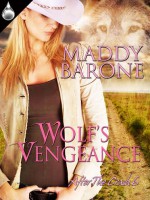 Wolf's Vengeance - Maddy Barone