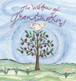 The Wisdom Of Grandmothers - Armand Eisen, Elaine Greenstein