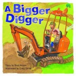 A bigger digger - Brett Avison, Craig Smith