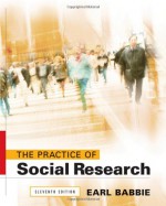 The Practice of Social Research - Earl Robert Babbie