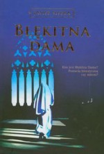 Błękitna dama - Javier Sierra