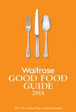 The Good Food Guide 2014 - Elizabeth Carter