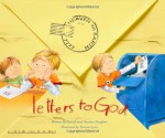 Letters to God - Patrick Doughtie, Tammie Speer Lyon, Heather Doughtie