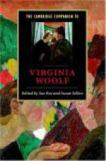 The Cambridge Companion to Virginia Woolf - Sue Roe, Susan Sellers