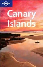 Lonely Planet Canary Islands - Lonely Planet, Sally O'Brien, Sarah Andrews