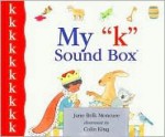 My "K" Sound Box - Jane Belk Moncure, Colin King