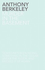 Murder In The Basement - Anthony Berkeley