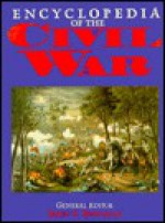 Encyclopedia Of The Civil War - John Stewart Bowman