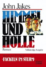 Himmel Und Hölle - John Jakes, Werner Waldhoff