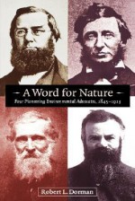 Word for Nature - Robert L. Dorman, Janice Ed. Dorman