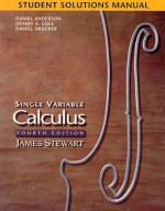 Student Solutions Manual for Stewart's Single Variable Calculus - Daniel Anderson, Jeffery A. Cole, Daniel Drucker