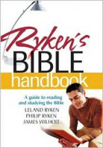 Rykens Bible Handbook - Leland Ryken, Philip Graham Ryken