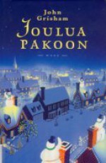 Joulua pakoon - John Grisham, Hilkka Pekkanen