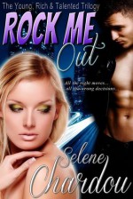 Rock Me Out - Selene Chardou