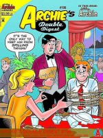 Archie Double Digest #198 - Archie Comics, Tim Kennedy, Jeff Shultz, Mike Pellowski, Bob Bolling, John Rose