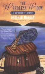 The Weedless Widow - Deborah Morgan