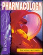 Pharmacology for Technicians - Don A. Ballington