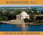 Mighty Marvelous Little Books: Washington D.C. - Gerald Hoberman, Marc Hoberman