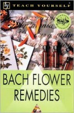 Bach Flower Remedies - Stefan Ball