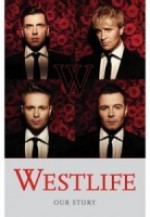 Westlife: Our Story - Martin Roach