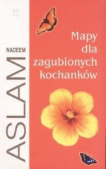 Mapy dla zagubionych kochanków - Nadeem Aslam, Jacek Manicki