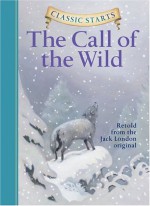 The Call of the Wild - Oliver Ho, Lucy Corvino, Jack London, Arthur Pober