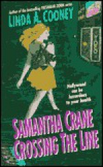 Samantha Crane Crossing the Line - Linda A. Cooney