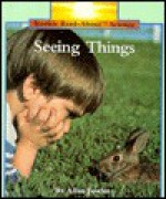 Seeing Things - Allan Fowler