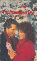 The Sweetheart Deal (Temptation) - Laurien Berenson