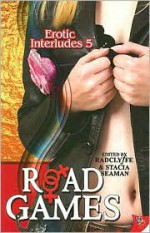 Road Games - Radclyffe, Stacia Seaman