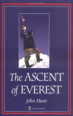 The Ascent of Everest - John Hunt