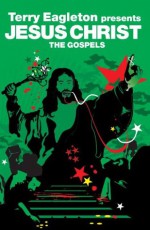 The Gospels: Jesus Christ (Revolutions) - Giles Fraser, Terry Eagleton