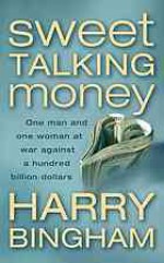 Sweet Talking Money - Harry Bingham