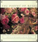 Poetry of Roses - Carolyn Parker