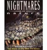 Nightmares of Nature - Richard Matthews