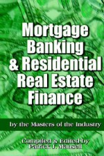 Mortgage Banking and Residential Real Estate Finance - Patrick Mansell