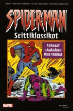 Spider-Man - Seittiklassikot - Stan Lee, Gil Kane, Frank Miller, Gerry Conway, Dennis O'Neil, Steve Ditko, John Romita Sr., Jouko Ruokosenmäki