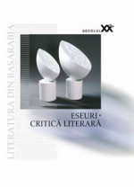 Eseuri. Critică literară - Eugen Lungu