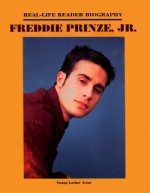 Freddie Prinze, Jr. (Real-Life Reader Biography) (Real-Life Reader Biography) - Wayne Wilson