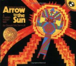 Arrow to the Sun - Gerald McDermott