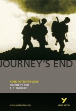 Journey's End (York Notes) - R. C. Sherriff, N.Ensaff