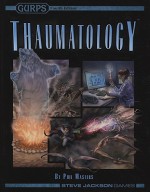 GURPS Thaumatology - Phil Masters, C.J. Carella, Kenneth Hite, Steve Kenson, Robin D. Laws