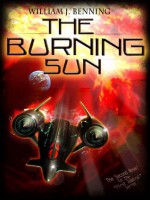 The Burning Sun - William J. Benning